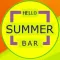 SUMMER BAR