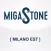 Migastone Milano est