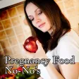 Pregnancy Food No-No's Pregnancy Food No-No's