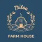 Milou Farm House