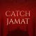Catch Jamat