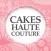 Cakes Haute Couture Atelier