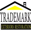 TRADEMARK EXTERIORS TRADEMARK EXTERIORS