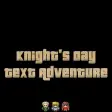 Knight's Day: Text Adventure