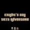 Knight's Day: Text Adventure