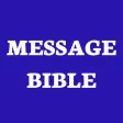 Holy Bible Message Bible (MSG) Holy Bible Message Bible (MSG)