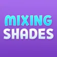 Mixing Shades Mixing Shades