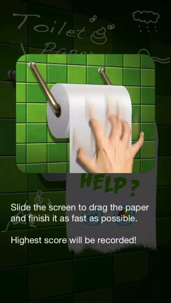 Toilet Paper Dragging Screenshots
