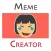 Memes Creator - Meme Generator