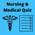 Nursing & Medical Quiz Set