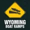 Wyoming Boat Ramps & Fishing Ramps