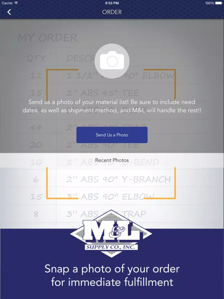 Capturas de tela do M&L Supply Snap & Send Order iPad 