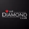 VIP Diamond Club
