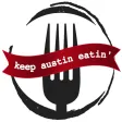 Keep Austin Eatin' Keep Austin Eatin'