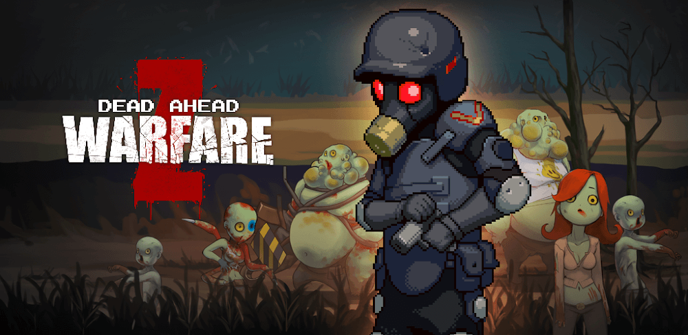 Dead Ahead: Zombie Warfare