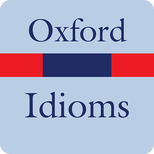 Oxford Dictionary of Idioms