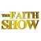 The Faith Show