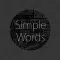 Simple Words: Quotes, Daily Quotes