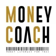 Money Coach - โค้ชหนุ่ม Money Coach - โค้ชหนุ่ม