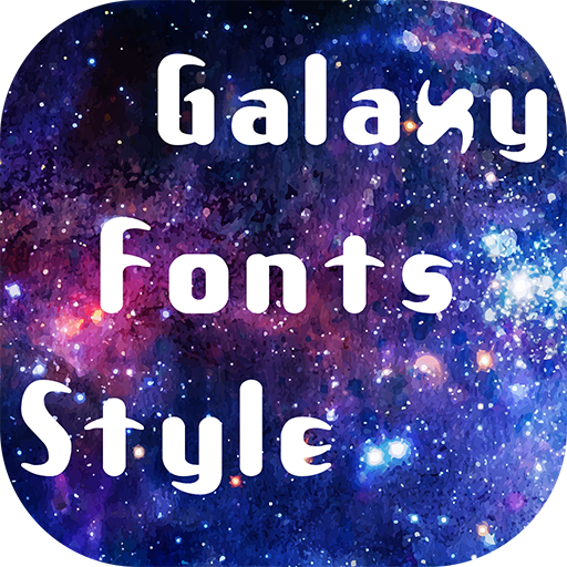 Galaxy Fonts Style