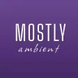 Mostly Ambient