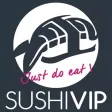 Sushi VIP Sushi VIP