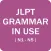 JLPT Grammar (N1,N2,N3,N4,N5)