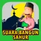Suara Bangun Sahur 2023 Ofline