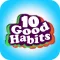 10 Good Habits - Preschool Activities For Toddlers