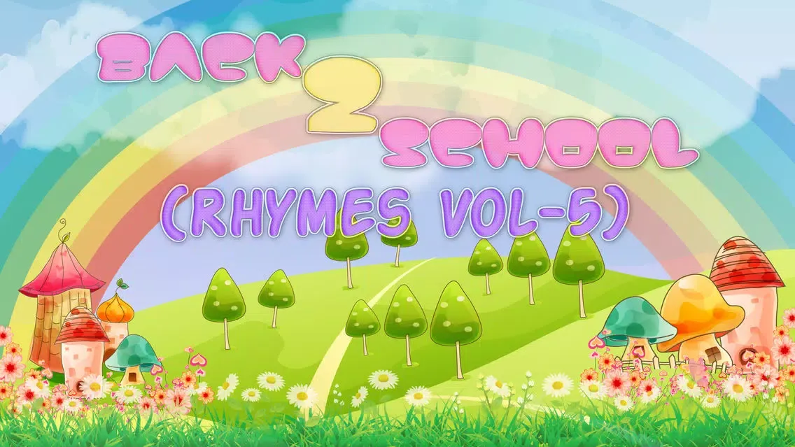 Back2School Rhymes Vol5 স্ক্রিনশট