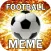 Football - Meme Maker ( World / National Teams )