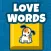 LoveWords
