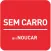 Sem Carro (by) Noucar