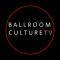 Ballroom Culture TV