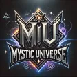 MU Mystic Universe MU Mystic Universe