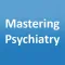 Mastering Psychiatry Wiki Guide