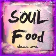 SOUL Food deck one by NADINE SOUL Food deck one by NADINE