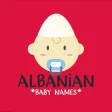 Albanian Baby Names!