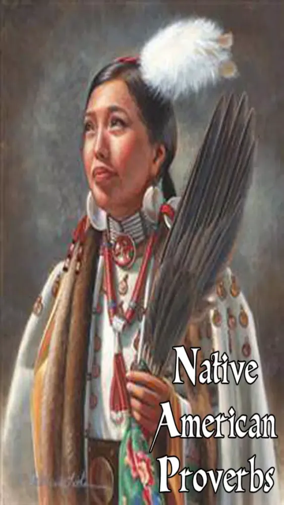 Native American Proverb Screenshots