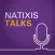 Natixis Talks