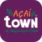 Açaí Town