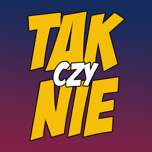 Tak czy Nie?