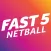 Fast5 Netball