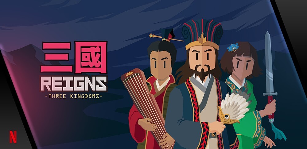 Reigns: Three Kingdoms