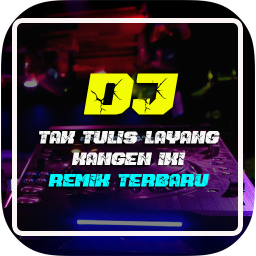 DJ Tak Tulis Layang Kangen Full Remix DJ Tak Tulis Layang Kangen Full Remix