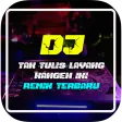 DJ Tak Tulis Layang Kangen Full Remix