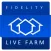 Fidelity Live Farm