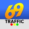69News Traffic 69News Traffic