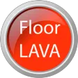 New The Floor is LAVA