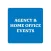 Agency and Home Office Events